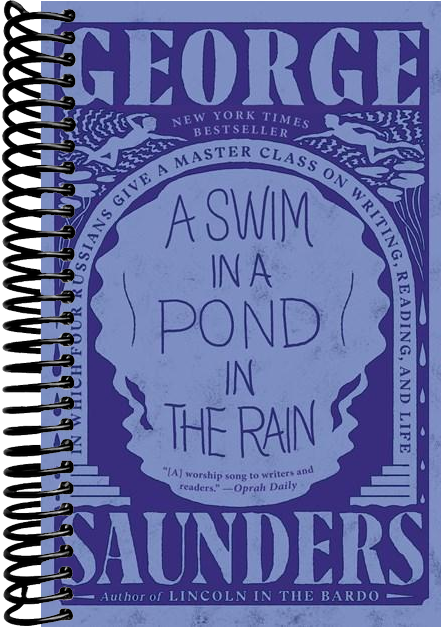 A Swim in a Pond in the Rain: In Which Four Russians Give a Master Class on Writing, Reading, and Life