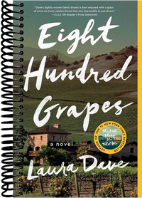 Eight Hundred Grapes: A Novel