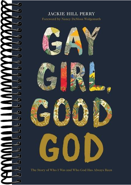 Gay Girl, Good God: The Story of Who I Was, and Who God Has Always Been