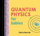 Quantum Physics for Babies