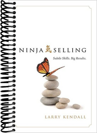 Ninja Selling: Subtle Skills. Big Results.