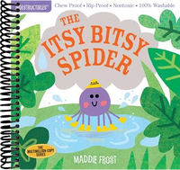 Indestructibles: The Itsy Bitsy Spider : Chew Proof · Rip Proof · Nontoxic · 100% Washable (Book for Babies, Newborn Books, Safe to Chew)