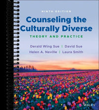 Counseling the Culturally Diverse: Theory and Practice (9th Edition)