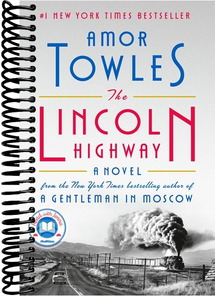 The Lincoln Highway: A Novel