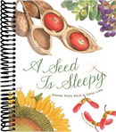 A Seed Is Sleepy: (Nature Books for Kids, Environmental Science for Kids)