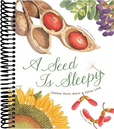A Seed Is Sleepy: (Nature Books for Kids, Environmental Science for Kids)