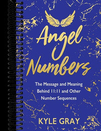 Angel Numbers: The Message and Meaning Behind 11:11 and Other Number Sequences