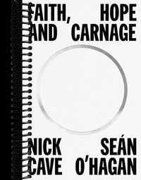 Faith, Hope and Carnage