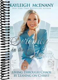 Serenity in the Storm: Living Through Chaos by Leaning on Christ
