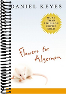 Flowers For Algernon: Student Edition