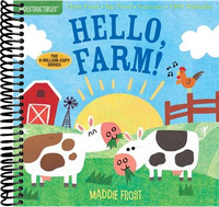 Indestructibles: Hello, Farm! : Chew Proof · Rip Proof · Nontoxic · 100% Washable (Book for Babies, Newborn Books, Safe to Chew)
