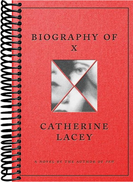 Biography of X: A Novel