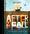 After the Fall (How Humpty Dumpty Got Back Up Again)