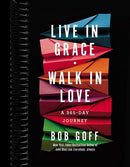 Live in Grace, Walk in Love: A 365-Day Journey