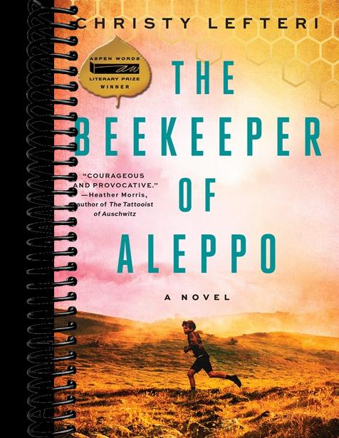 The Beekeeper of Aleppo: A Novel