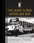 I'm Just A Kid With An IEP