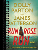 Run, Rose, Run: A Novel