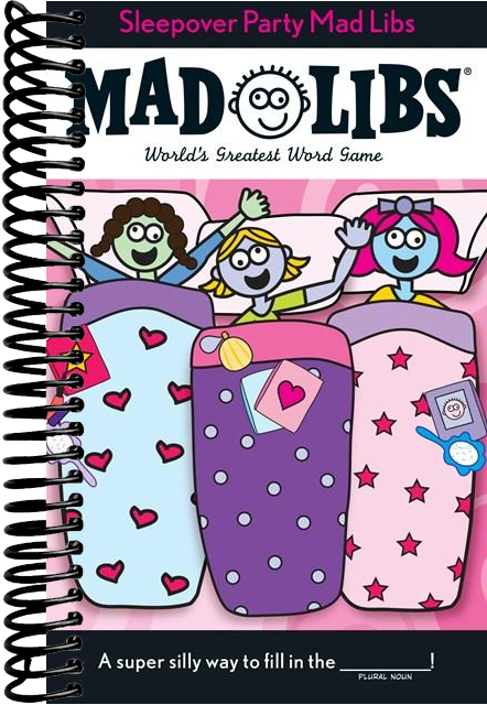 Sleepover Party Mad Libs: World's Greatest Word Game