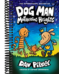 Dog Man: Mothering Heights: A Graphic Novel (Dog Man #10): From the Creator of Captain Underpants