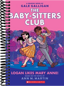 Logan Likes Mary Anne!: A Graphic Novel (The Baby-Sitters Club #8)