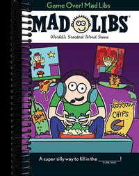 Game Over! Mad Libs: World's Greatest Word Game