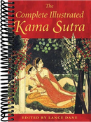 The Complete Illustrated Kama Sutra