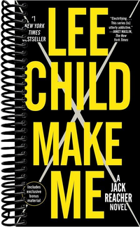 Make Me (with bonus short story Small Wars): A Jack Reacher Novel
