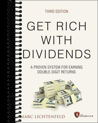 Get Rich with Dividends: A Proven System for Earning Double-Digit Returns (3rd Edition)