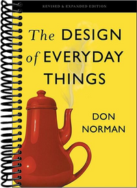 The Design of Everyday Things: Revised and Expanded Edition (Revised)