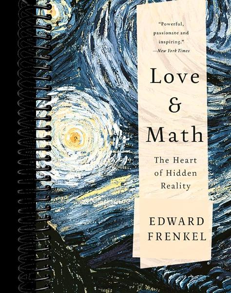 Love and Math: The Heart of Hidden Reality