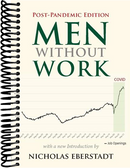 Men without Work: Post-Pandemic Edition (2022) (2nd Edition)