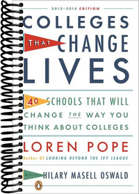 Colleges That Change Lives: 40 Schools That Will Change the Way You Think About Colleges