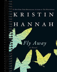 Fly Away: A Novel