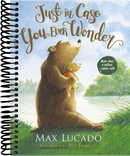 Just in Case You Ever Wonder