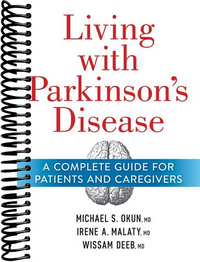 Living with Parkinson's Disease: A Complete Guide for Patients and Caregivers
