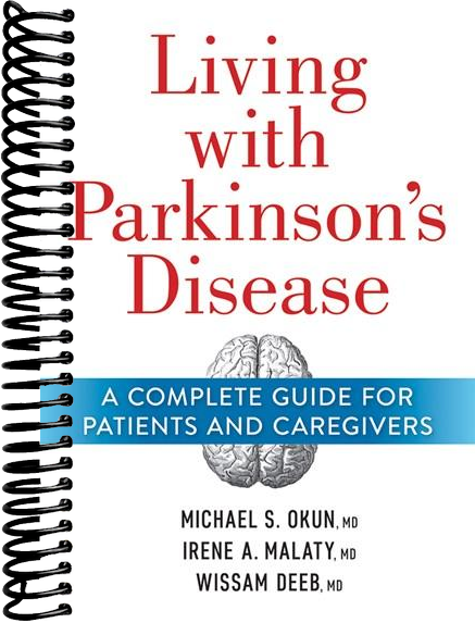 Living with Parkinson's Disease: A Complete Guide for Patients and Caregivers