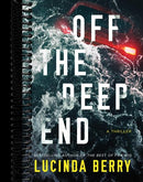 Off the Deep End: A Thriller