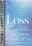 Loss: Poems to better weather the many waves of grief