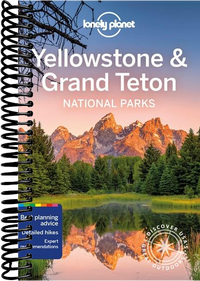 Lonely Planet Yellowstone & Grand Teton National Parks 6  (6th Edition)