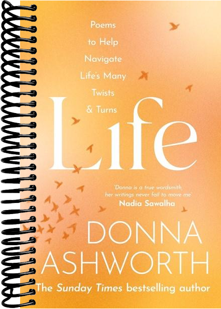 Life: Poems to help navigate life’s many twists & turns