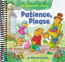 The Berenstain Bears Patience, Please