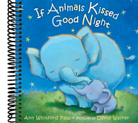 If Animals Kissed Good Night