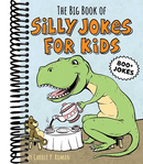 The Big Book of Silly Jokes for Kids: 800+ Jokes!