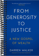 From Generosity to Justice: A New Gospel of Wealth