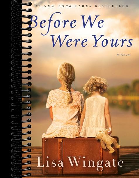 Before We Were Yours: A Novel