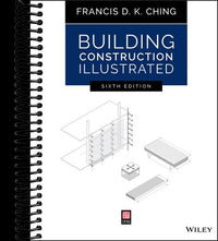 Building Construction Illustrated  (6th Edition)