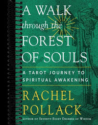 A Walk through the Forest of Souls: A Tarot Journey to Spiritual Awakening