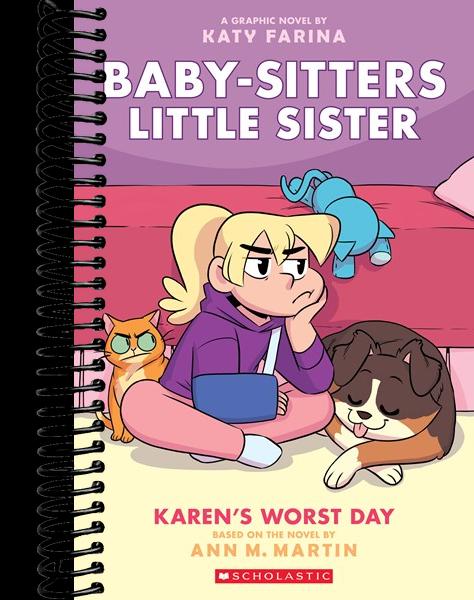 Karen's Worst Day: A Graphic Novel (Baby-Sitters Little Sister #3)  (Adapted)