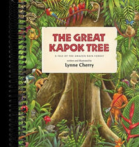 The Great Kapok Tree: A Tale of the Amazon Rain Forest
