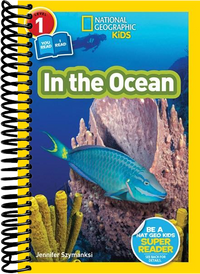 National Geographic Readers: In the Ocean (L1/Coreader)